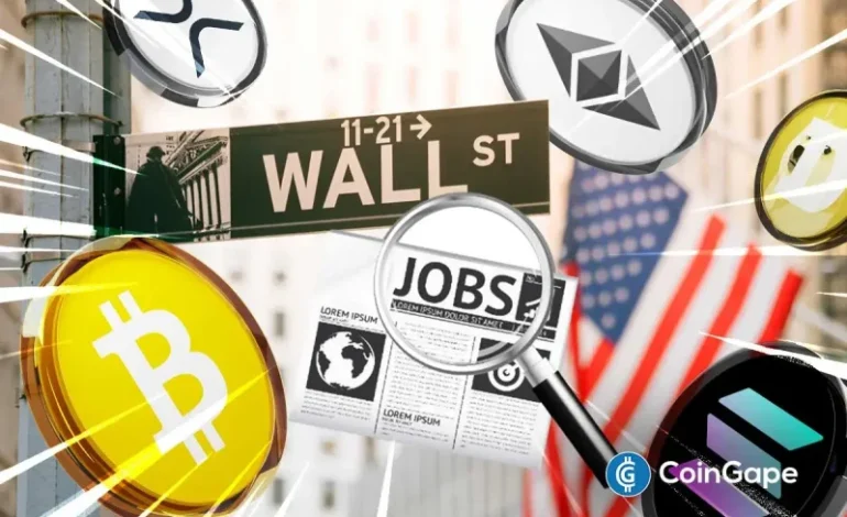  Crypto Market Braces as Wall Street Sees Rise in Nonfarm Payrolls