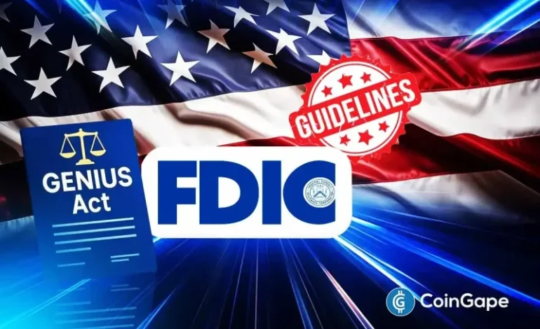  Breaking: U.S. FDIC to Release First Stablecoin Guidelines Under GENIUS Act this Month